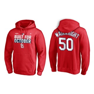 Adam Wainwright Cardinals Red 2021 Postseason Locker Room Pullover Hoodie